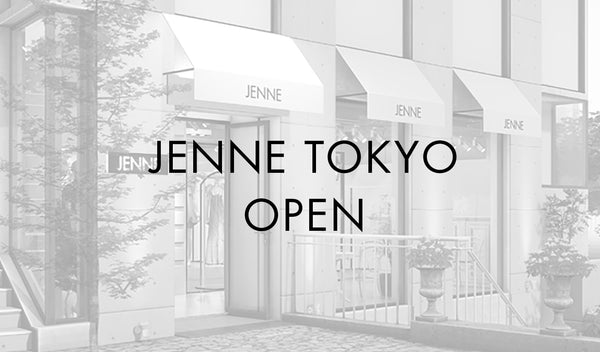 JENNE TOKYO Open